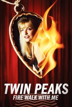 Twin Peaks: Fire Walk with Me – İkiz Tepeler: Ateşte Benimle Yürü