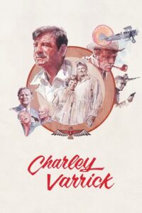 Charley Varrick – Köşe Kapmaca