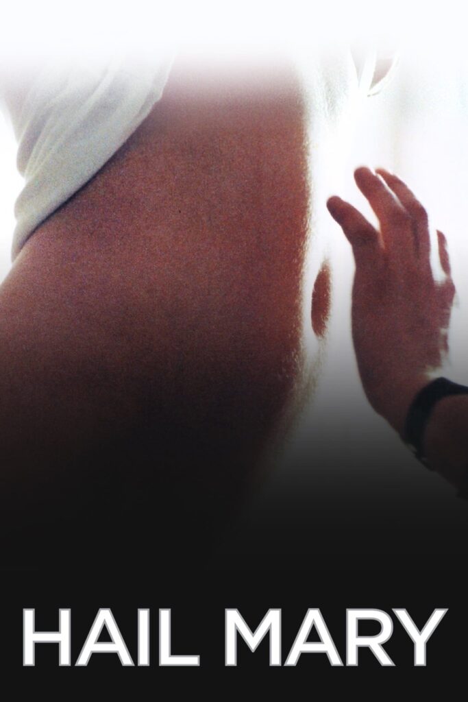 Hail Mary – Je vous salue, Marie