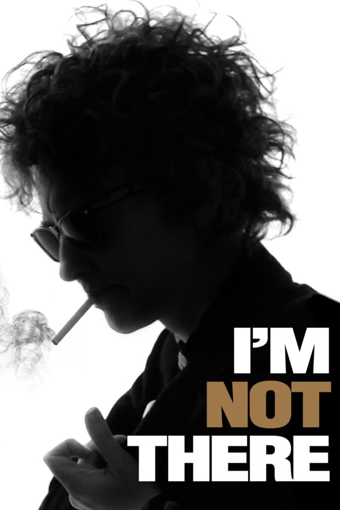 I’m Not There – Beni Orada Arama