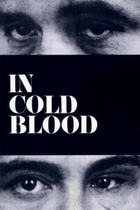 In Cold Blood – Soğukkanlı