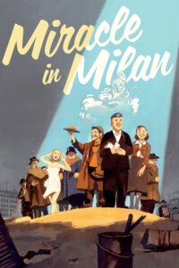 Miracle in Milan – Milano’da Mucize