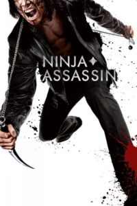 Ninja Assassin – Ninjanın İntikamı