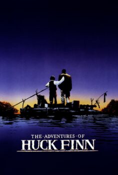 The Adventures of Huck Finn – Huck Finn’in Maceraları