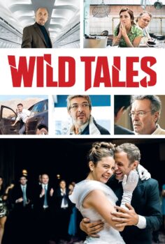 Wild Tales – Asabiyim Ben