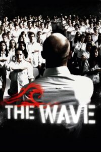 The Wave – Tehlikeli Oyun