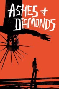 Ashes and Diamonds – Küller ve Elmaslar
