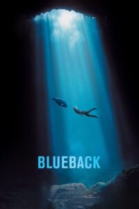 Blueback – Blueback: Okyanustaki Dost
