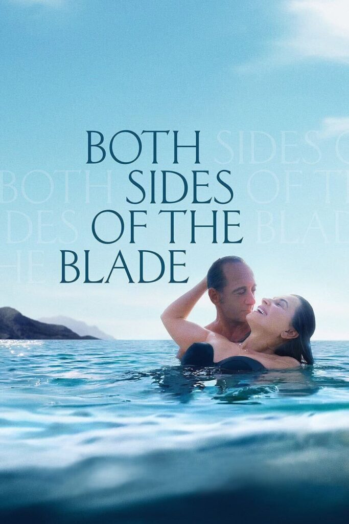 Both Sides of the Blade – Bıçağın İki Yüzü