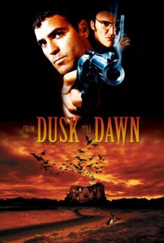 From Dusk Till Dawn – Günbatımından Şafağa