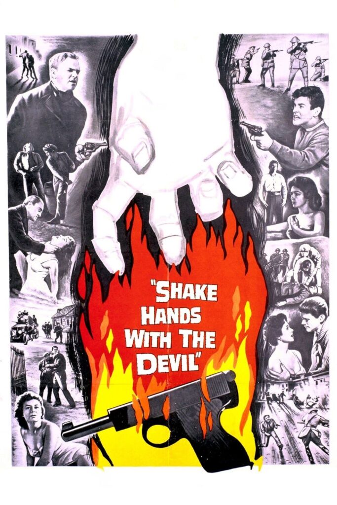Shake Hands with the Devil – Hürriyet Kahramanı