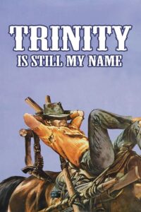 Trinity Is Still My Name Trinity – Kardeşler Dönüyor