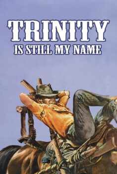 Trinity Is Still My Name Trinity – Kardeşler Dönüyor