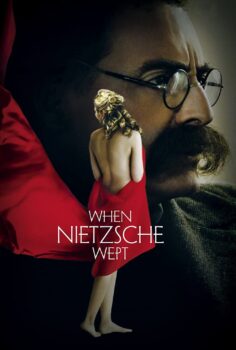 When Nietzsche Wept – Nietzsche Ağladığında