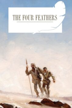 The Four Feathers – Kahramanlar Destanı