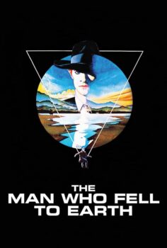 The Man Who Fell to Earth – Dünyaya Düşen Adam