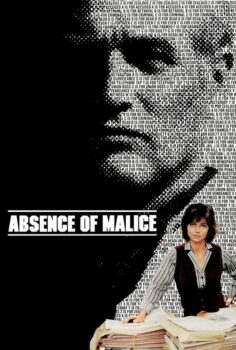 Absence of Malice – Yanlış Karar