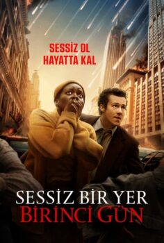 A Quiet Place: Day One – Sessiz Bir Yer: Birinci Gün