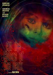All the Colors of the Dark – Yılan Ruhlu Kadının Kabusu