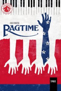 Ragtime – Bir Zamanlar