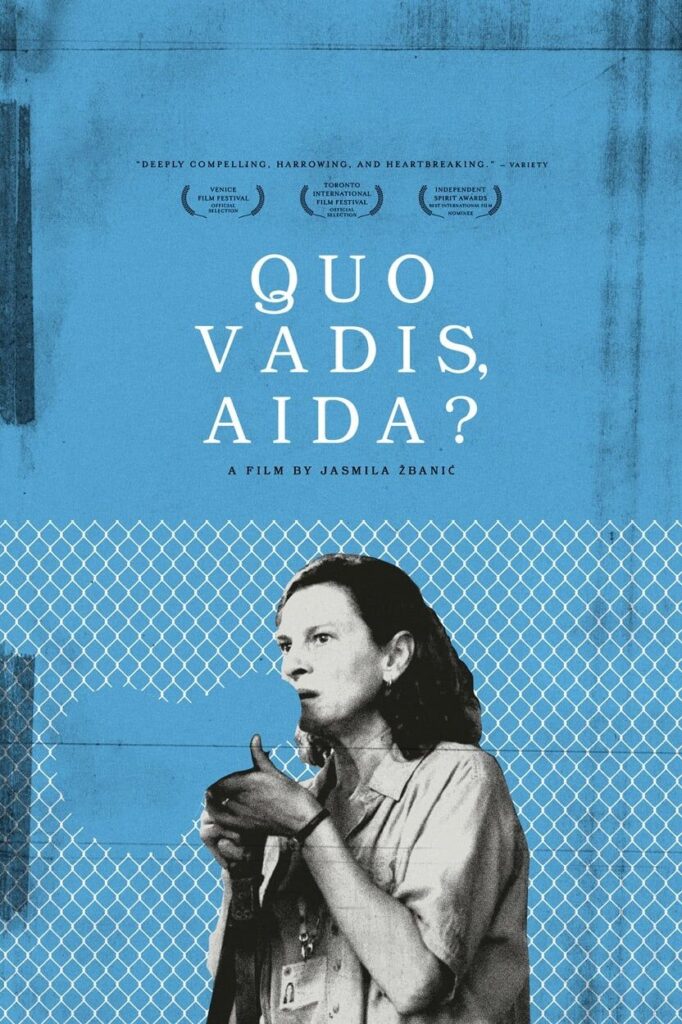 Quo Vadis, Aida? – Nereye Gidiyorsun, Aida?