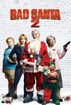 Bad Santa 2 – Yeni Yıl Soygunu 2