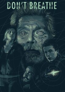 Don’t Breathe – Nefesini Tut