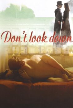 Don’t Look Down – Asla Aşağıya Bakma