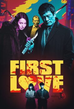 First Love – İlk Aşk