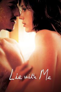 Lie with Me – Benimle Ol