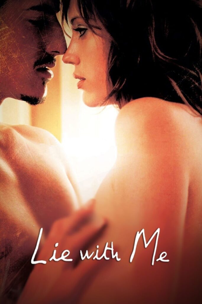 Lie with Me – Benimle Ol
