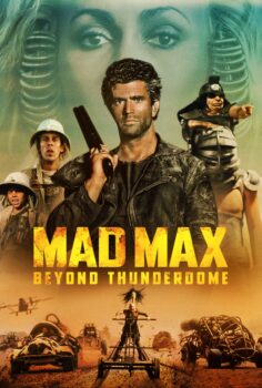 Mad Max 3 Beyond Thunderdome – Çılgın Max 3 Gökkubbenin Ardında