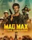 Mad Max 3 Beyond Thunderdome – Çılgın Max 3 Gökkubbenin Ardında