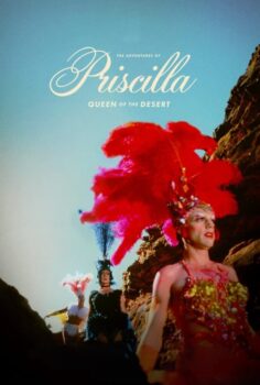 The Adventures of Priscilla, Queen of the Desert – Priscilla Çöller Kraliçesi