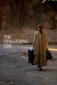 The Staggering Girl – Çarpıcı Kız