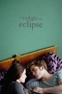The Twilight Saga: Eclipse – Alacakaranlık Efsanesi: Tutulma