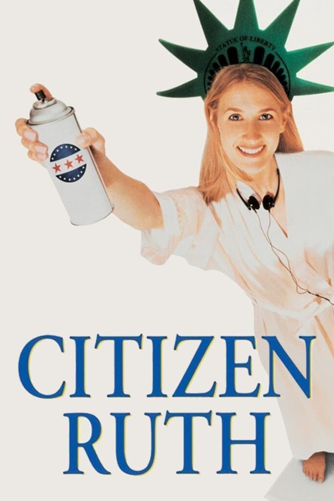 Citizen Ruth – Yurttaş Ruth