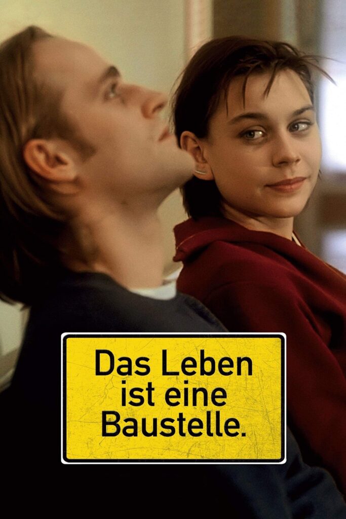 Das Leben ist eine Baustelle – Life is All You Get