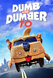 Dumb and Dumber To – Salak ile Avanak Geri Dönüyor