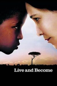 Live and Become – Bir Şans Daha