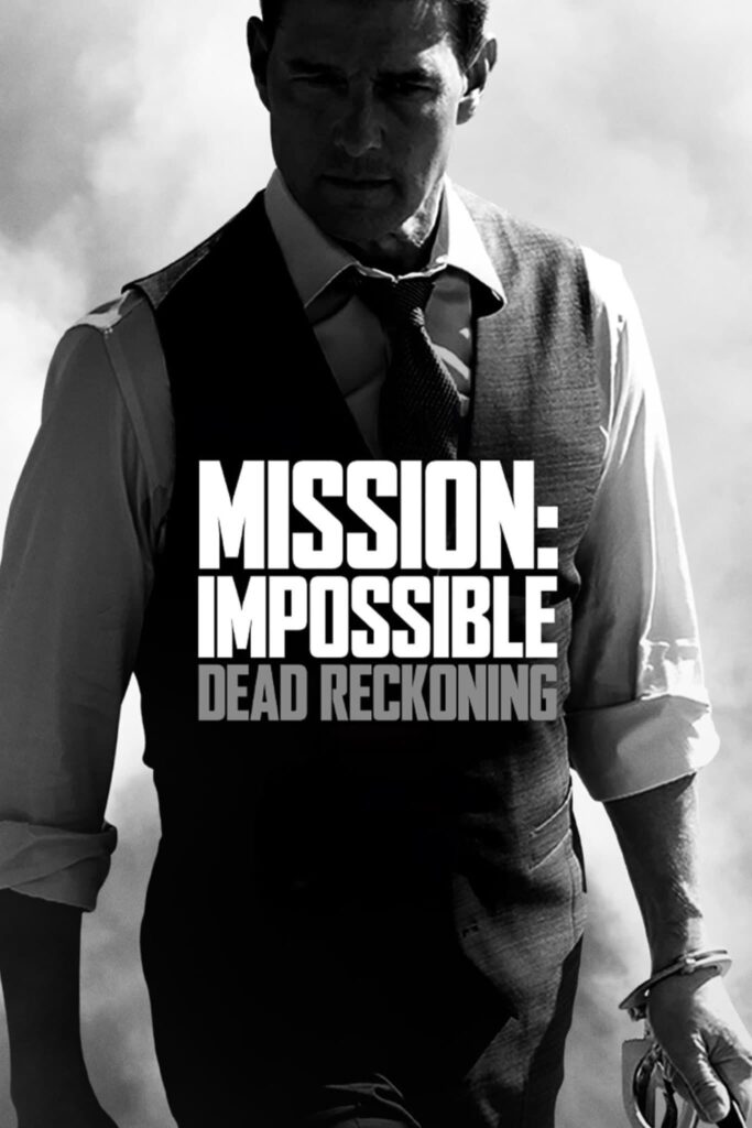 Mission: Impossible – Dead Reckoning Part One – Mission: Impossible – Ölümcül Hesaplaşma Birinci Bölüm
