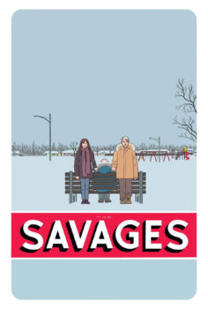 The Savages – Savage Ailesi