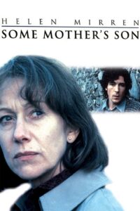 Some Mother’s Son – O da Bir Ana!
