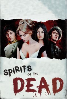 Spirits of the Dead – Şeytanın Kurbanları