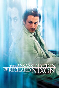 The Assassination of Richard Nixon – Richard Nixon’a Suikast