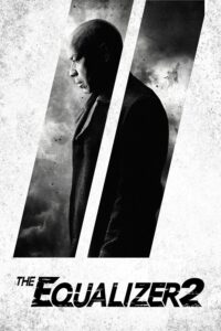 The Equalizer 2 – Adalet 2