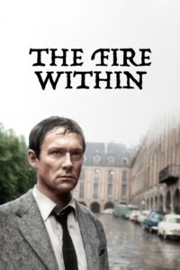 The Fire Within – Bataklık Ateşi