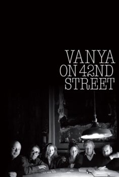 Vanya on 42nd Street – Vanya 42. Cadde