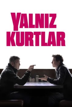 Wolfs – Yalnız Kurtlar