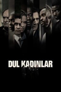 Widows – Dul Kadınlar